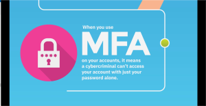 Use MFA to Protect Your Accounts
